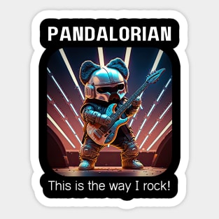 The Pandalorian - Rock is the way! v1 Sticker